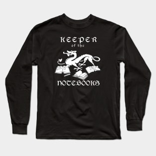 Keeper of the Notebooks Long Sleeve T-Shirt